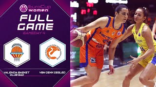 Valencia Basket Club SAD v VBW CEKK Cegled - Full Game - EuroCup Women 2019