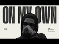 Dicey Dyce ON MY OWN Audio Dicey Dyce ON MY OWN Audio