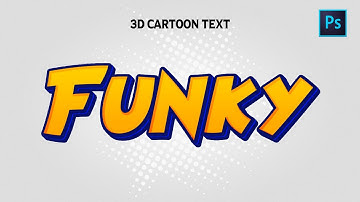 Photoshop 3d Text - Funky Cartoon Style Text Effect in Photoshop - VecArt
