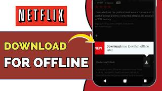 Как скачивать фильмы и сериалы Netflix для просмотра офлайн | Загрузка контента (2026) screenshot 4