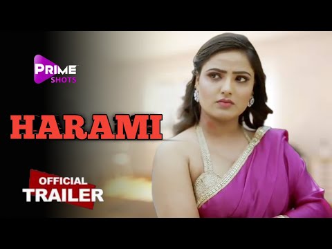 HARAMI | Official Trailer | PrimeShots | Shyna Khatri New Web Series!