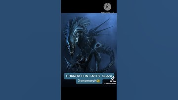 Queen Xenomorph-Fictional Horror Fun Facts👑Doc- #queen #xenomorph