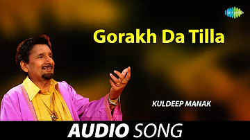 Gorakh Da Tilla | Kuldeep Manak | Old Punjabi Songs | Punjabi Songs 2022