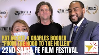 Pat McGee & Charles Booker talks about "From the Hood to the Holler" at Santa Fe Film Festival 2022
