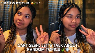 Details CART SESH π: Letβs talk about random topics ππ¨ Guide