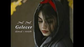 𝑮𝑬𝑳𝑬𝑪𝑬𝑹 - 𝒌𝒊𝒋𝒍𝒂𝒓 𝒌𝒊𝒋𝒍𝒂𝒓 - [ 𝒔𝒍𝒐𝒘𝒆𝒅   𝒓𝒆𝒗𝒆𝒓𝒃 ]