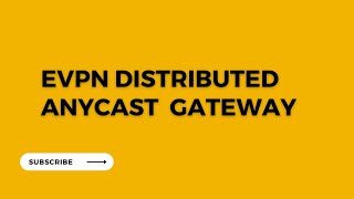 EVPN: why do we need eVPN distributed anycast gateway?