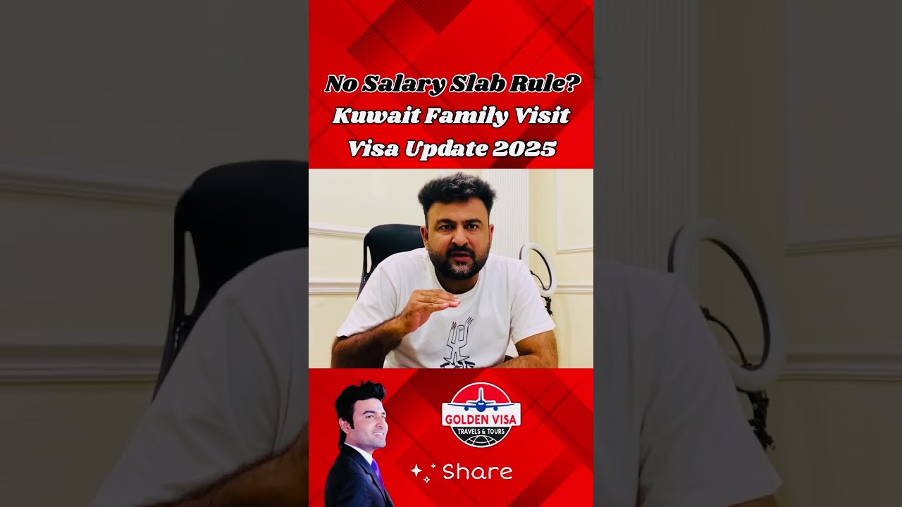 No Salary Slab Rule? Kuwait 🇰🇼 Visit Visa 2025 