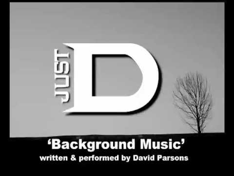 Best Background Music by David Parsons