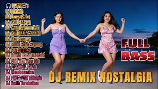 Download Lagu DJ Remix Nostalgia 70s 2000s – Playlist Lagu Lama Terbaik Full Bass MP3