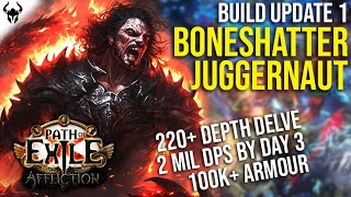 Boneshatter Juggernaut for Delve League Starter Build - Update 1 | PoE 3.23 Affliction