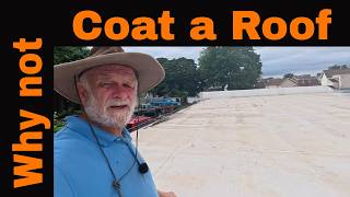 When is it wrong to coat an EPDM Rubber roof?