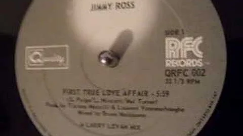Jimmy Ross - First True Love Affair (Larry Levan M...
