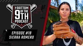 TBOT9 #19: Sierra Romero