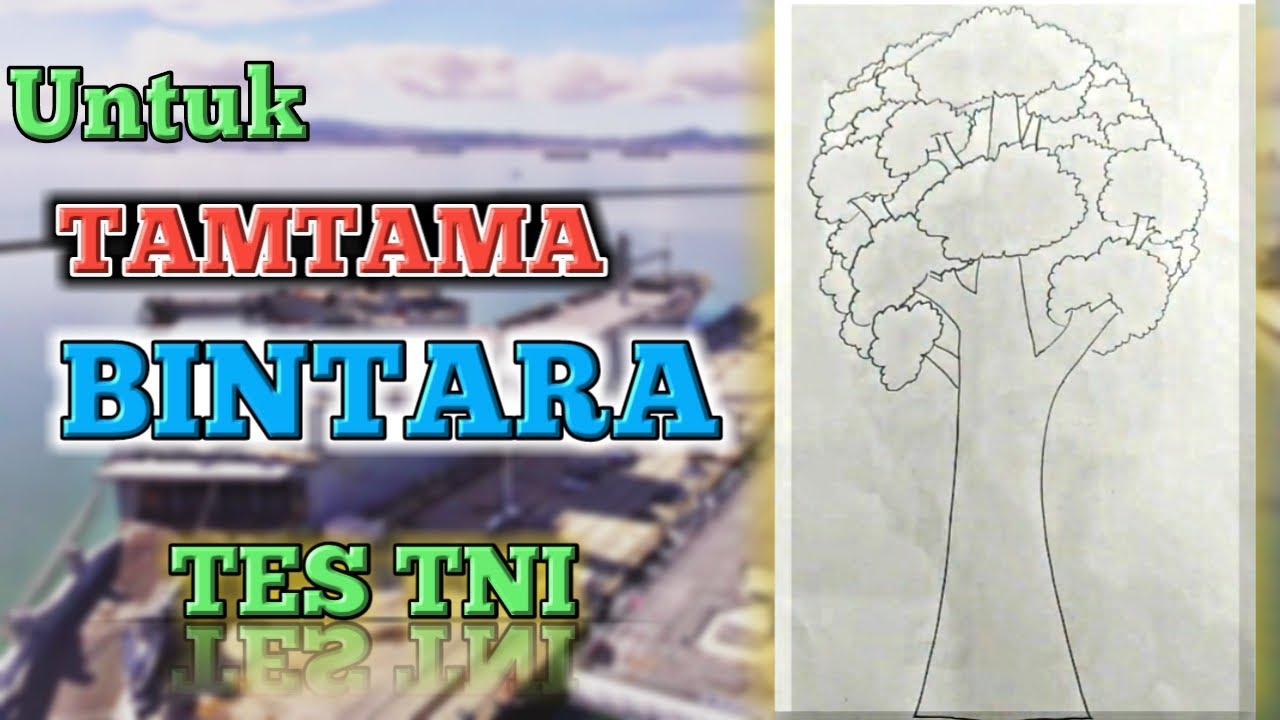 CARA MUDAH GAMBAR POHON PART 2 - PSIKOTES TNI AL,AD,AU ?