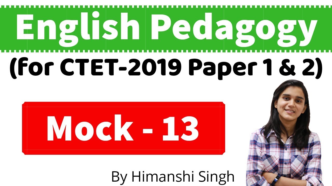 English Pedagogy Questions for CTET-2019 | for Paper 1 & 2 | Mock-13 ...