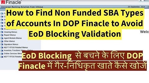 Process to Find Non Funded SBA Types of A/Cs in DOP Finacle #finacle #indiapost #indiapostoffice