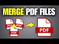 Merge PDFs on PC & Laptop Easily