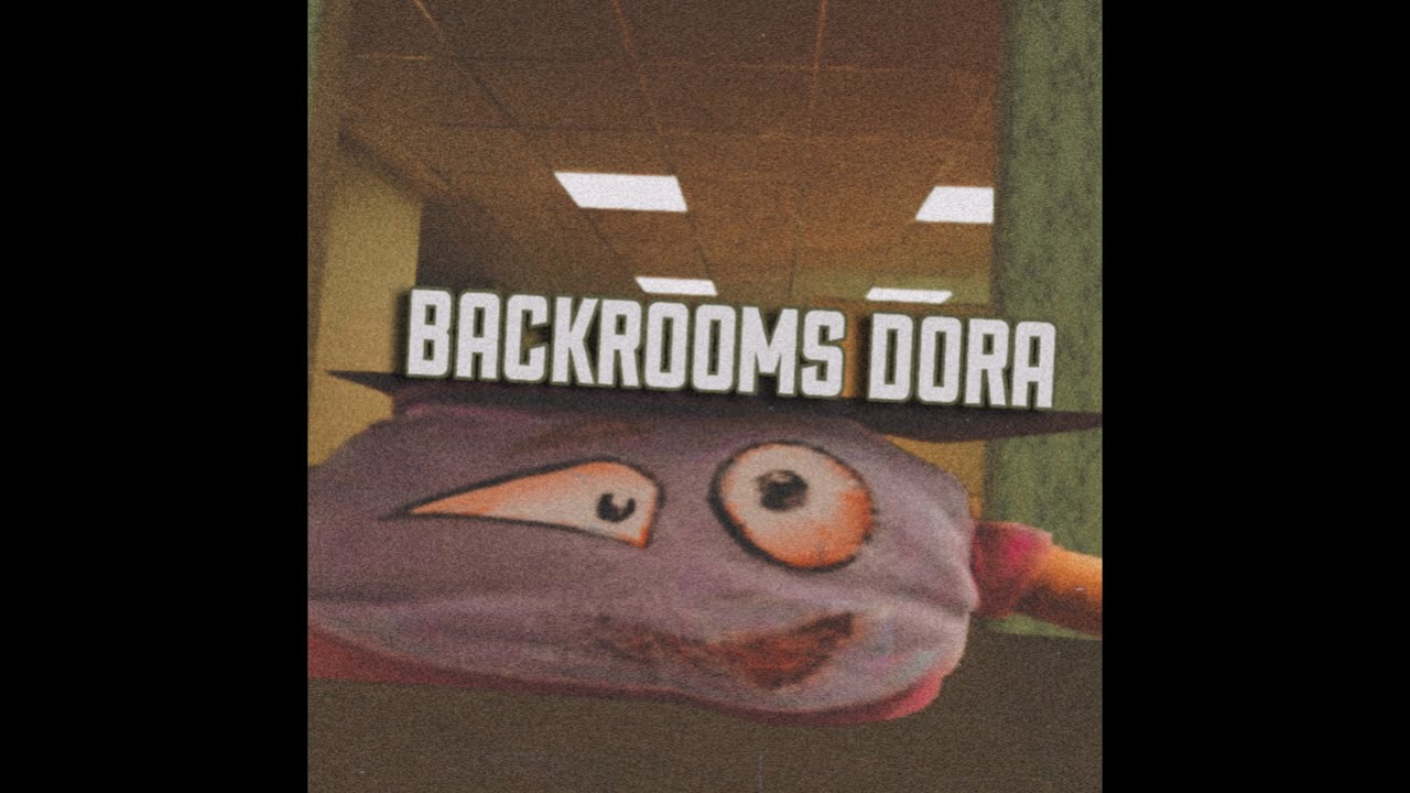 NANALERDA BACKROOMS DORA (WEIRDCORE) YouTube
