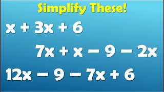 How To Simplify Expressions Combining Like Terms