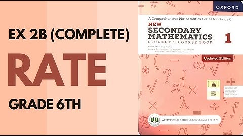 Class 6 Maths (APS) - Exercise 2 B (Rate)  - Complete | Oxford Mathematics| Danish Satti