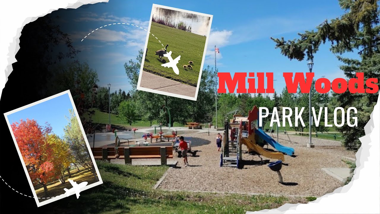 Exploring Edmonton Part 3 | Mill Woods Park | Edmonton | Alberta | Canada