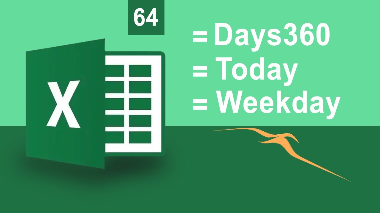 Part64 - How to use Days360 - Today - Weekday Function In Excel. - YouTube