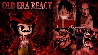 Old Era React To Future || react to one piece || one piece gacha