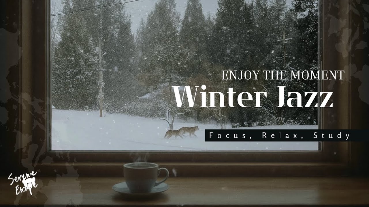 Winter Jazz | Slow, Relaxed Music to Unwind & Enjoy the Moment