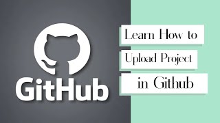 3. How to upload your project to GitHub in a very simple step