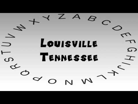 How to Say or Pronounce USA Cities — Louisville, Tennessee - YouTube