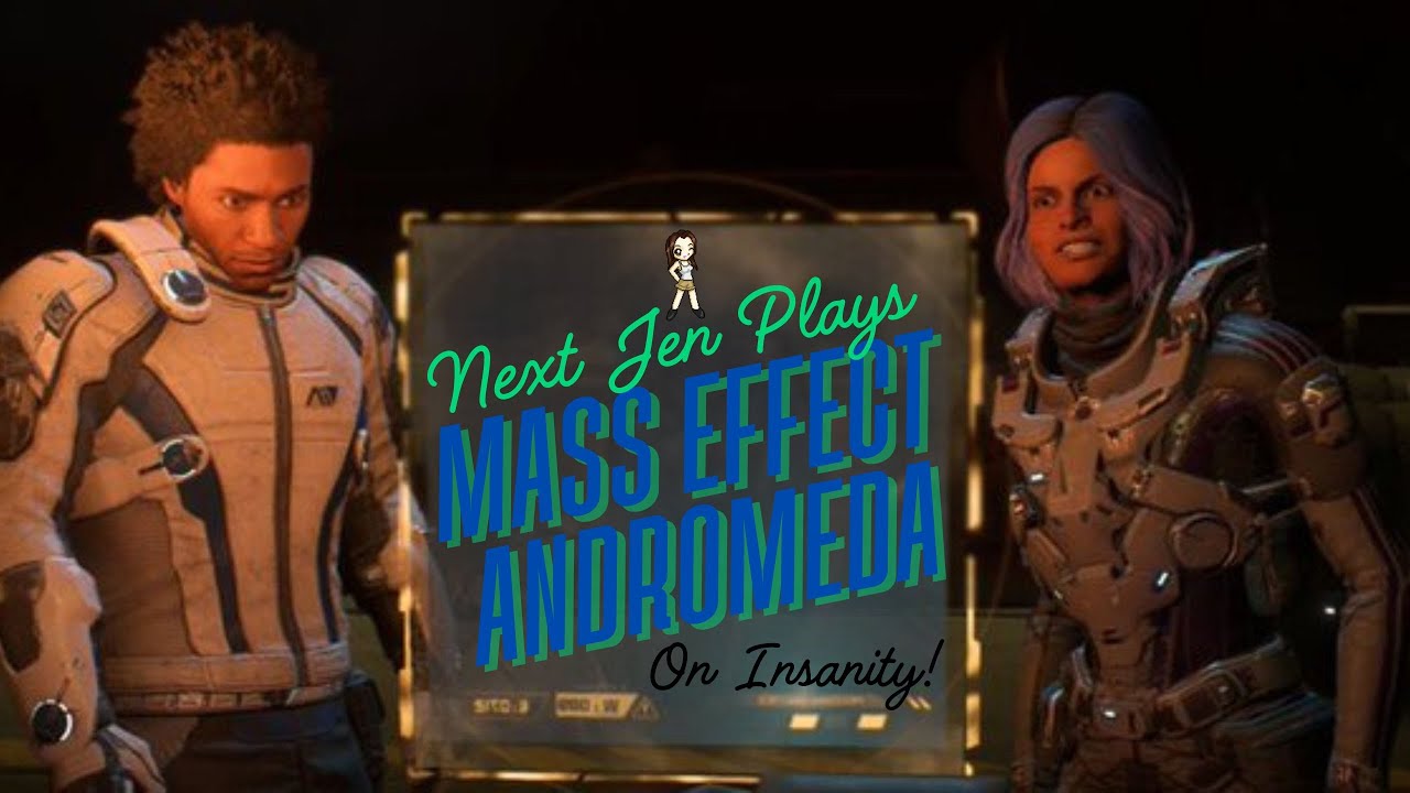 Mass Effect Andromeda on Insanity | Part 19