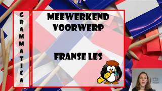 Grammaire: Het meewerkend voorwerp in het Frans