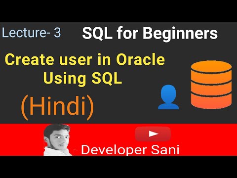 Oracle - SQL - create users | How to create user in Oracle Databases | oracle 10g, 11g, 12c | Sani