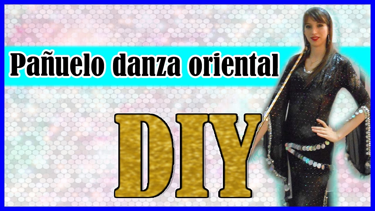 DIY - Pañuelo danza oriental 