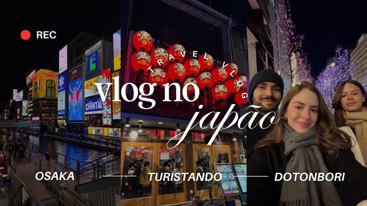 Nossos dias em Osaka, provando comidinhas de rua em Dotonbori, turistando e  fazendo comprinhas