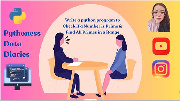 Python interview question solved : Check if a Number is Prime & Find All Primes in a Range