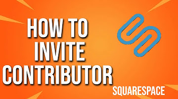 How To Invite Contributor Squarespace Tutorial