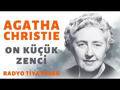 Agatha Christie On Küçük Zenci - Radyo Tiyatrosu | Sesli Kitap Dinle