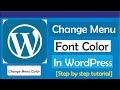 How To Change Menu Font Color In WordPress