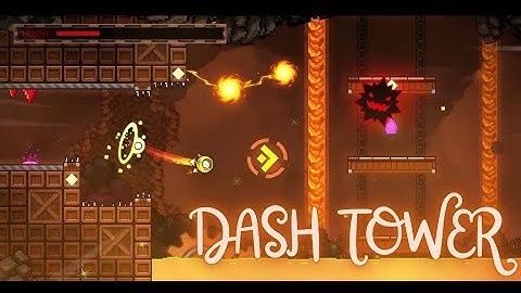 "Dash Tower" By Dymond16 100% (All Coins) Daily Level [Geometry Dash 2.2]