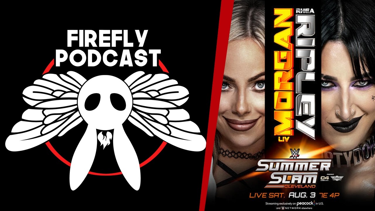summerslam-tomando-forma-firefly-podcast-ep05-youtube