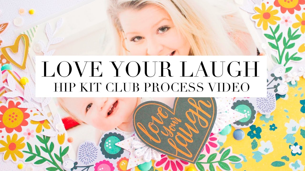 LOVE YOUR LAUGH - HIP KIT CLUB - DESIGN TEAM