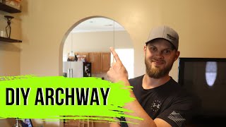 How to Build a Custom Archway | It's Easier Than You Think!