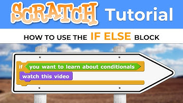 Scratch - How To Use If Else Blocks
