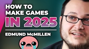How To Make Indie Games In 2025 w/ Edmund McMillen — Full Time Game Dev Podcast Ep. 029