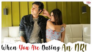 Total indian drama presents when you date an nri. indians do behave
differently they come from abroad and that comes out to be funny. find
how f...