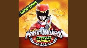 Power Rangers Dino Charge Theme Song
