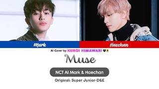 [AI Cover] NCT Mark & Haechan - Muse [Original: Super Junior-D&E]