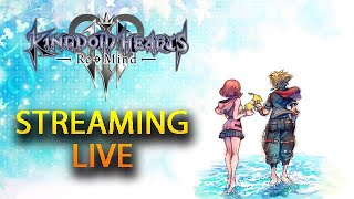 KH3 Re:Mind Stream | Beating Young Master Xehanort & Larxene - Org 13 Data Battles!